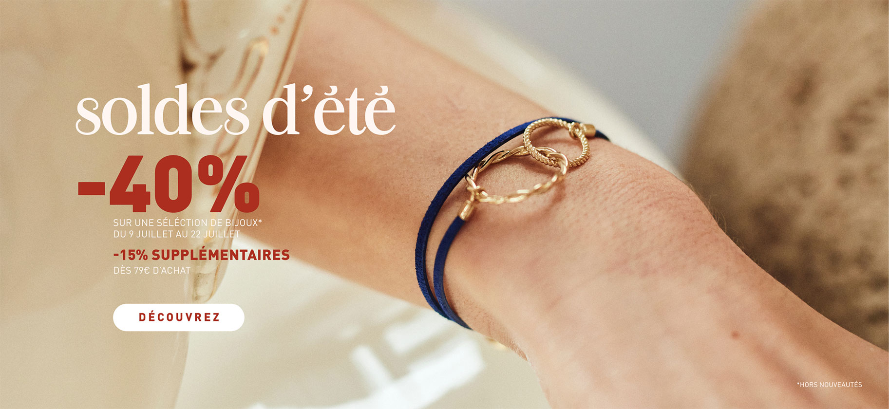 2ème démarque : -40% sur une sélection de bijoux du 9 au 22 juillet